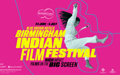 Birmingham Indian Film Festival 2022 – high impact films on the big screen